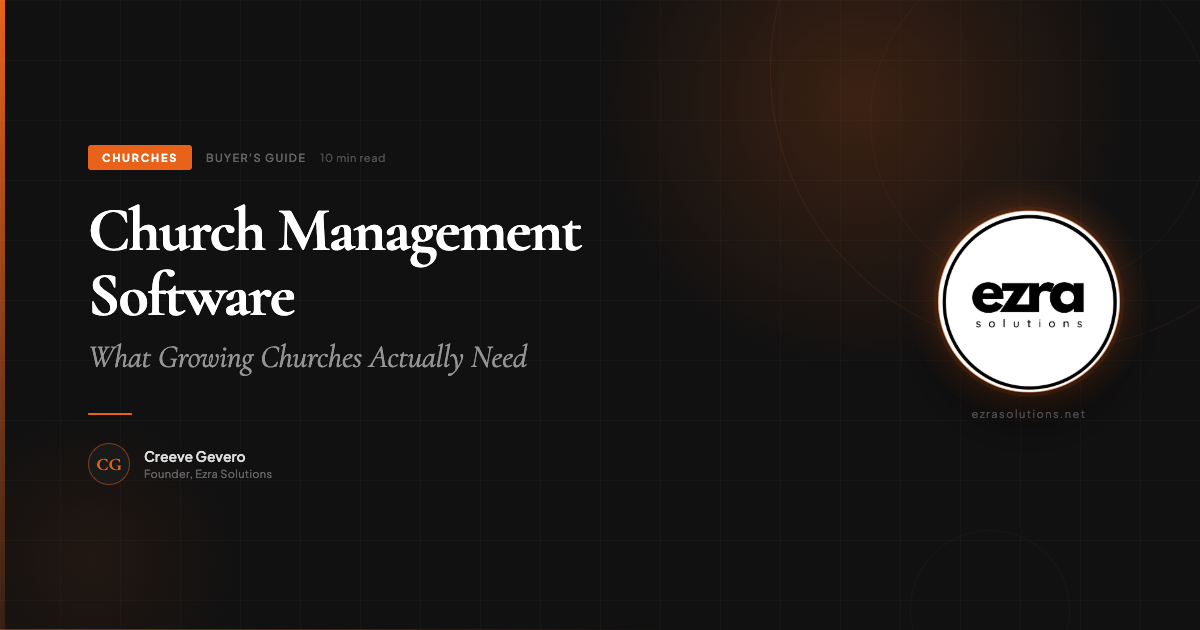Church Management Software: What Growing Churches Actually Need