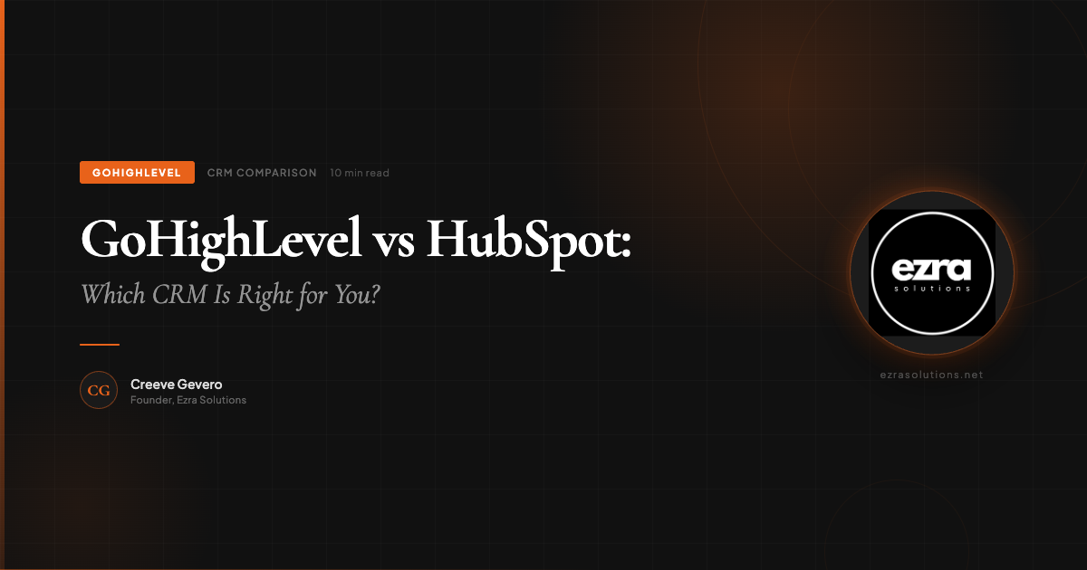 GoHighLevel vs HubSpot CRM Comparison